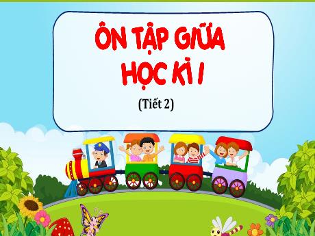 Bài giảng Tiếng Việt 4 - Ôn tập giữa học kì I (Tiết 2) - Cao Thị Thủy